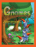 Gnomes: An Adult Coloring Book of Gnomes Throughout Time - Paperback