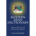 Modern Akan Dictionary: Akan-English & English-Akan - Paperback