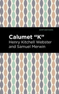 Calumet K - Hardcover
