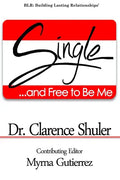 Single and Free To Be Me - Paperback