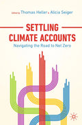 Settling Climate Accounts: Navigating the Road to Net Zero - Paperback