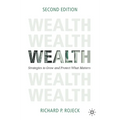 Wealth: Strategies to Grow and Protect What Matters - Hardcover
