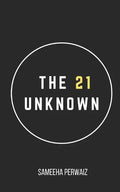 The 21 Unknown - Paperback