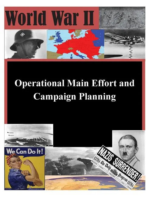 Operational Main Effort and Campaign Planning - Paperback