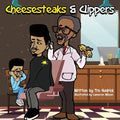 Cheesesteaks and Clippers: The barbershop where you can learn about you, me and we! - Paperback