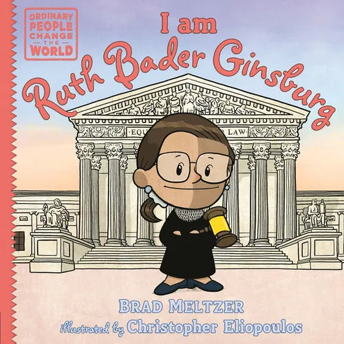 I Am Ruth Bader Ginsburg - Hardcover