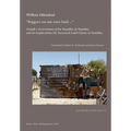 "Beggars on our own land ...": Tsumib v Government of the Republic of Namibia and its Implications for Ancestral Land Claims in Namibia - Paperback