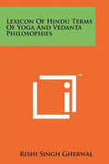 Lexicon Of Hindu Terms Of Yoga And Vedanta Philosophies - Paperback
