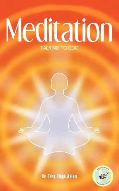 Meditation: Talking to God - Paperback