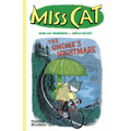 Miss Cat: The Gnome's Nightmare - Paperback