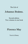 The Life of Johannes Brahms. Second edition, revised. (Volumes 1 and 2 in one book). (First published 1948). - Paperback