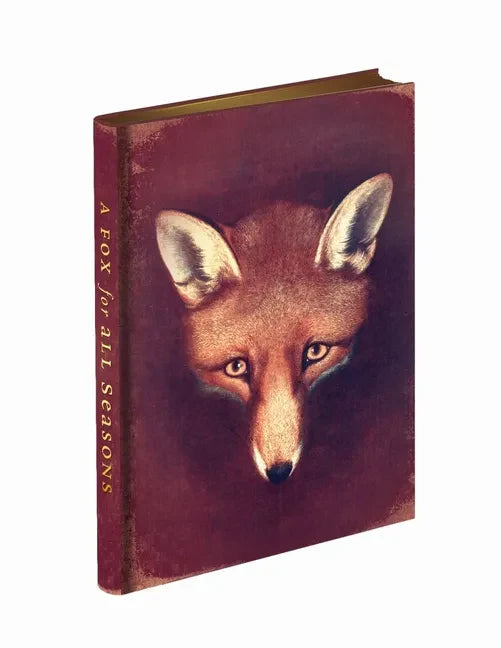 A Fox for All Seasons Journal: With New Reynard the Fox Mini Stories - Hardcover