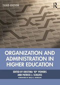 Organization and Administration in Higher Education - Paperback
