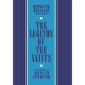 The Legends of the Saints - Hardcover