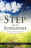 Step Into The Sunshine - Paperback