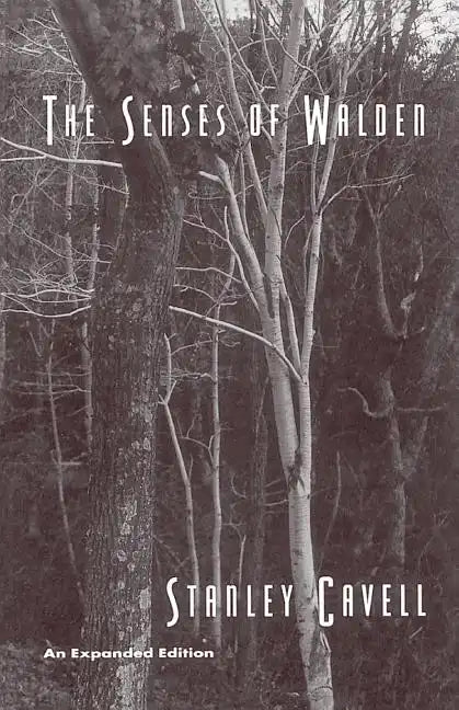 The Senses of Walden: An Expanded Edition - Paperback