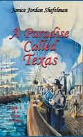 A Paradise Called Texas - Hardcover
