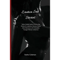 Erotica Sex Stories: Taboo Daddy Explicit Erotica Sex Stories for Lesbians, Reverse Harem Short Romance with Forbidden Younger Women Collection - Paperback
