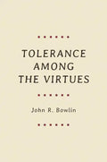 Tolerance Among the Virtues - Paperback