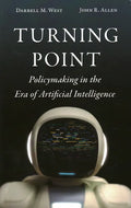 Turning Point: Policymaking in the Era of Artificial Intelligence - Paperback
