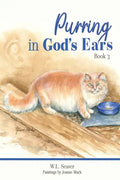Purring in God's Ears 3 - Paperback