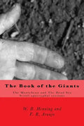 The Book of the Giants: The Manichean and The Dead Sea Scrool apocryphal versions - Paperback