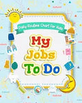 My Jobs to Do Daily Routine Chart for Kids: Routine Chore Chart for Morning and Bedtime Kids Can Keep Track of Their Daily Routine - Paperback