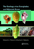 The Geology of the Everglades and Adjacent Areas - Paperback
