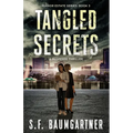 Tangled Secrets: A Suspense Thriller - Paperback