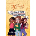 Hopscotch Girls Presents: The Pop-Up Shop Predicament Volume 2 - Hardcover