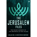 The Jerusalem Files: The Secret Journey of the Menorah to Oak Island - Paperback