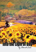 Into the Light of Day - Hardcover