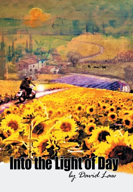 Into the Light of Day - Hardcover