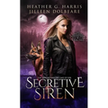 The Vampire and the Case of the Secretive Siren: An Urban Fantasy Novel - Paperback