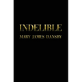 Indelible - Paperback