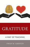 Gratitude: A Way of Teaching - Paperback