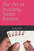The Art of Investing: Sector Rotation - Paperback