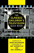 The Classic Children's Television Quiz Book - Paperback