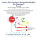 Connie's Gifts- Interactive Books and Collectibles Got Challenges? Book 2: How To: Deal When You Think You Cannot Deal. Some Helpful Tips to Assist Yo - Paperback