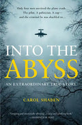 Into the Abyss: An Extraordinary True Story - Paperback