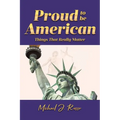 Proud to Be American: Things That Really Matter - Paperback