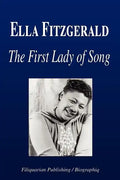 Ella Fitzgerald - The First Lady of Song (Biography) - Paperback