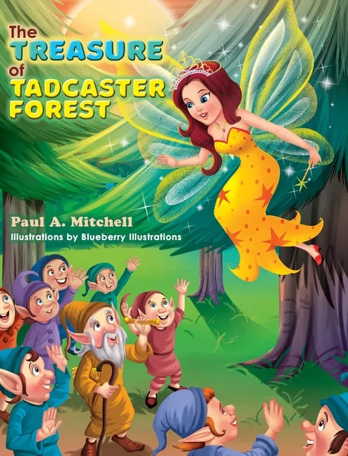 The Guardians of Tadcaster Forest - Hardcover