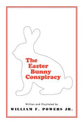 The Easter Bunny Conspiracy - Paperback