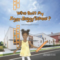 Who Built My Ziggy-Zaggy School? - Paperback