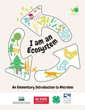 I Am an Ecosystem: An Elementary Introduction to Microbes - Paperback