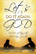 Let's Do It Again, God - Paperback