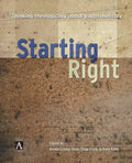Starting Right: Thinking Theologically about Youth Ministry - Paperback