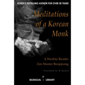 Meditations of a Korean Monk - A Weekly Reader: English-Korean Parallel Text Edition - Paperback