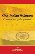 Sino-Indian Relations: Contemporary Perspective - Paperback